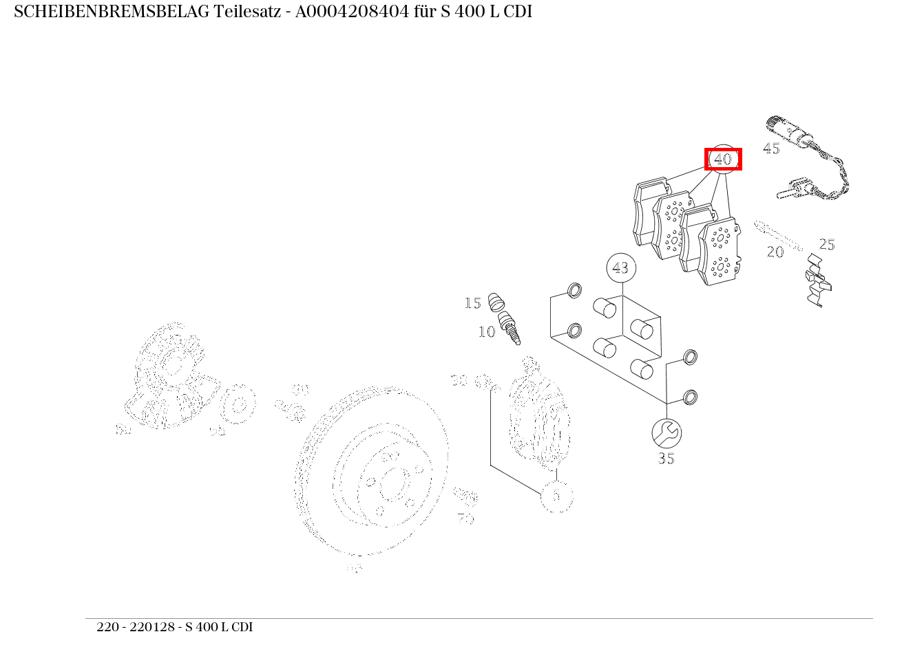 Scheibenbremsbelag Teilesatz S 400 L CDI 220