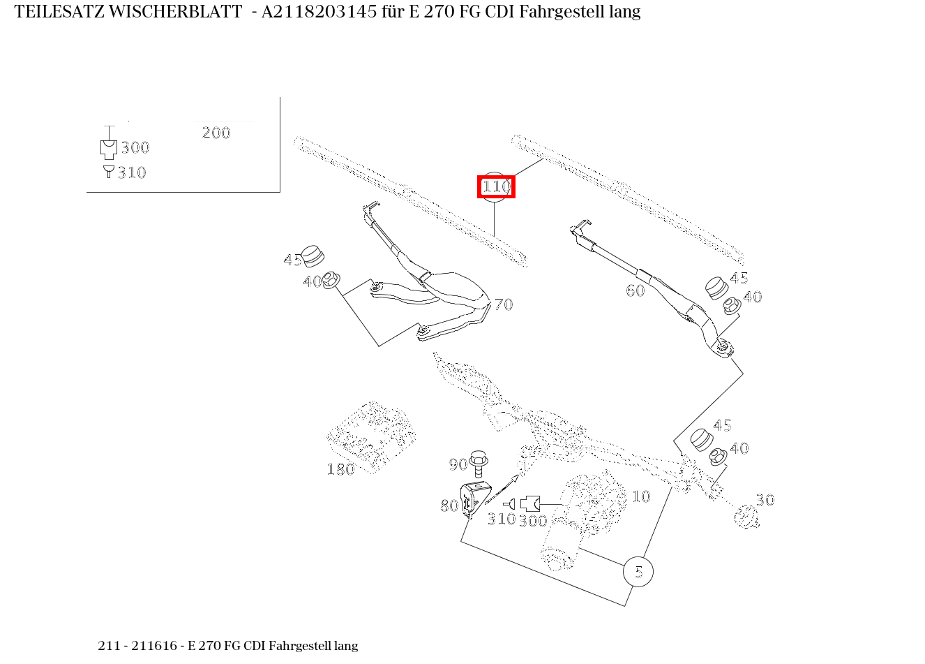Teilesatz Wischerblatt E 270 FG CDI Fahrgestell lang 211