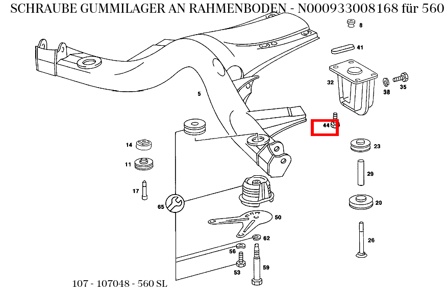 Schraube GUMMILAGER AN RAHMENBODEN 560 SL 107