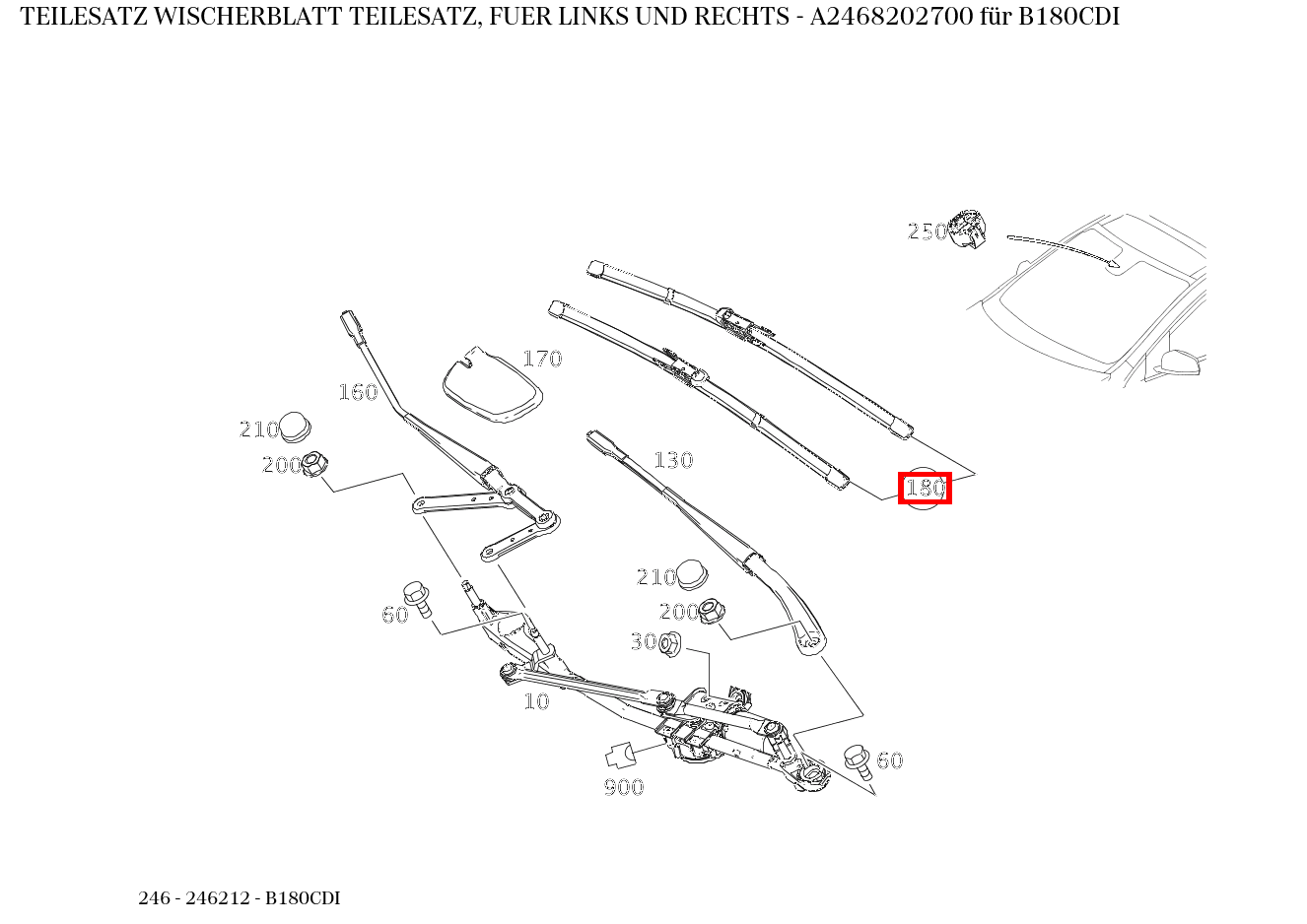 Teilesatz Wischerblatt TEILESATZ, FUER LINKS UND RECHTS B180CDI 246