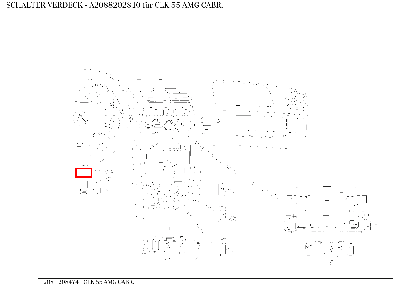 Schalter VERDECK CLK 55 AMG CABR. 208