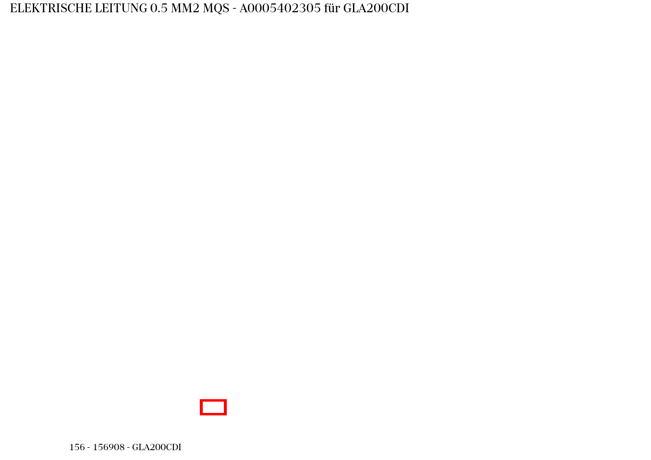 Elektrische Leitung 0.5 MM2 MQS GLA200CDI 156