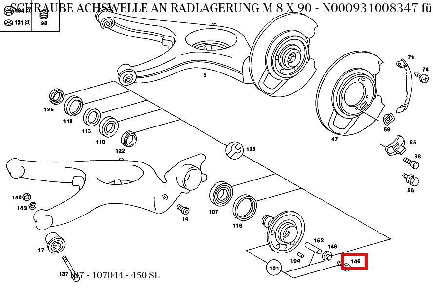 Schraube ACHSWELLE AN RADLAGERUNG M 8 X 90 450 SL 107 Schraube ACHSWELLE AN RADLAGERUNG M 8 X 90 450 SL 107