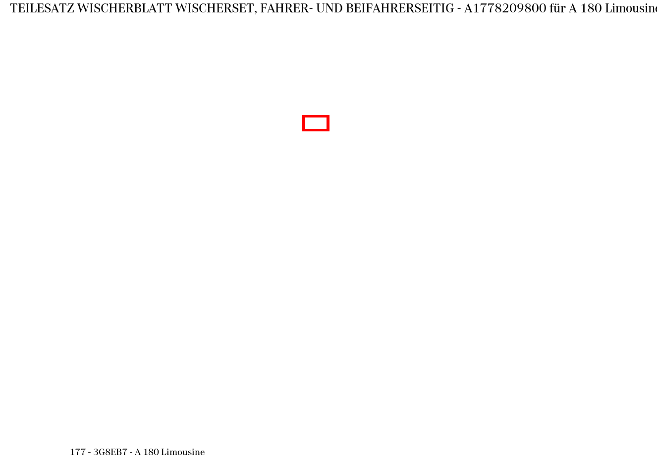 Teilesatz Wischerblatt WISCHERSET, FAHRER- UND BEIFAHRERSEITIG A 180 Limousine 177