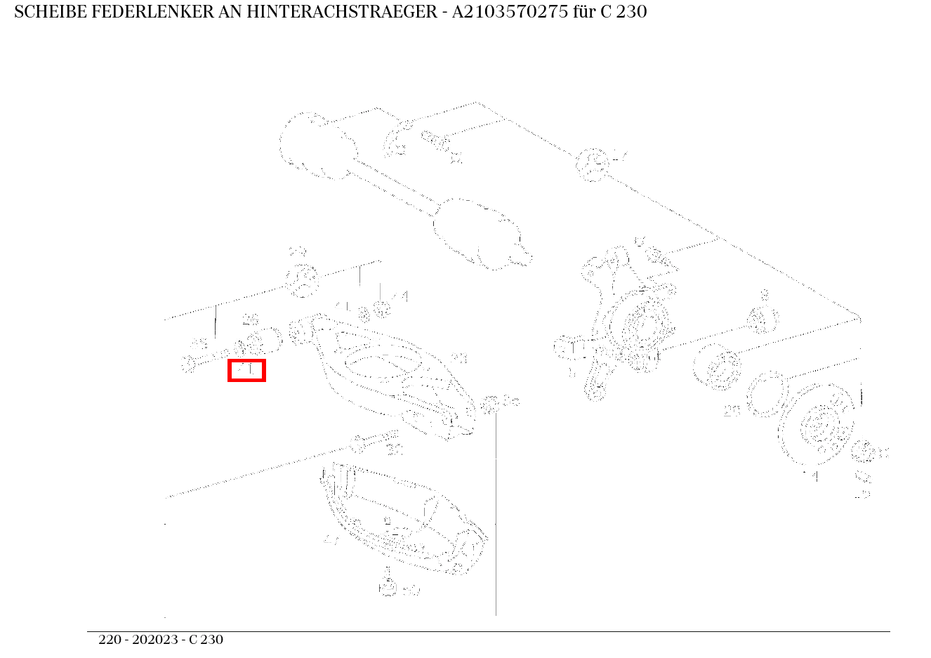 Scheibe FEDERLENKER AN HINTERACHSTRAEGER C 230 220 Scheibe FEDERLENKER AN HINTERACHSTRAEGER C 230 220