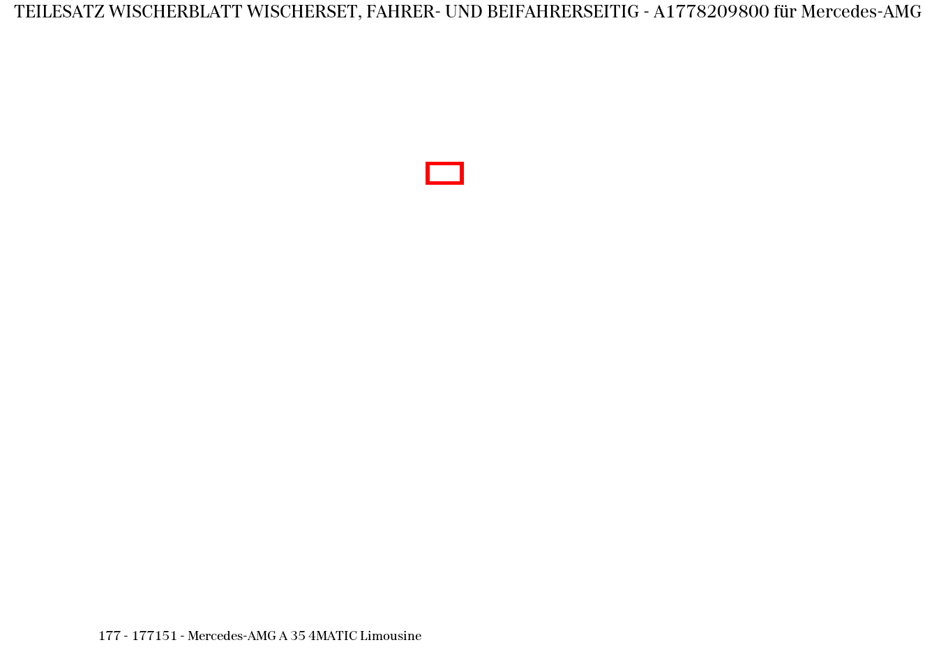 Teilesatz Wischerblatt WISCHERSET, FAHRER- UND BEIFAHRERSEITIG Mercedes-AMG A 35 4MATIC Limousine 177