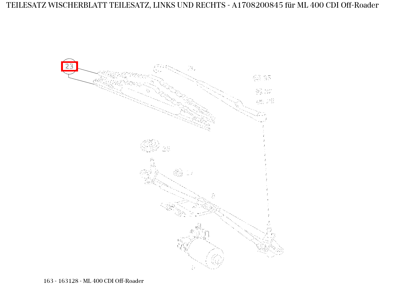 Teilesatz Wischerblatt TEILESATZ, LINKS UND RECHTS ML 400 CDI Off-Roader 163