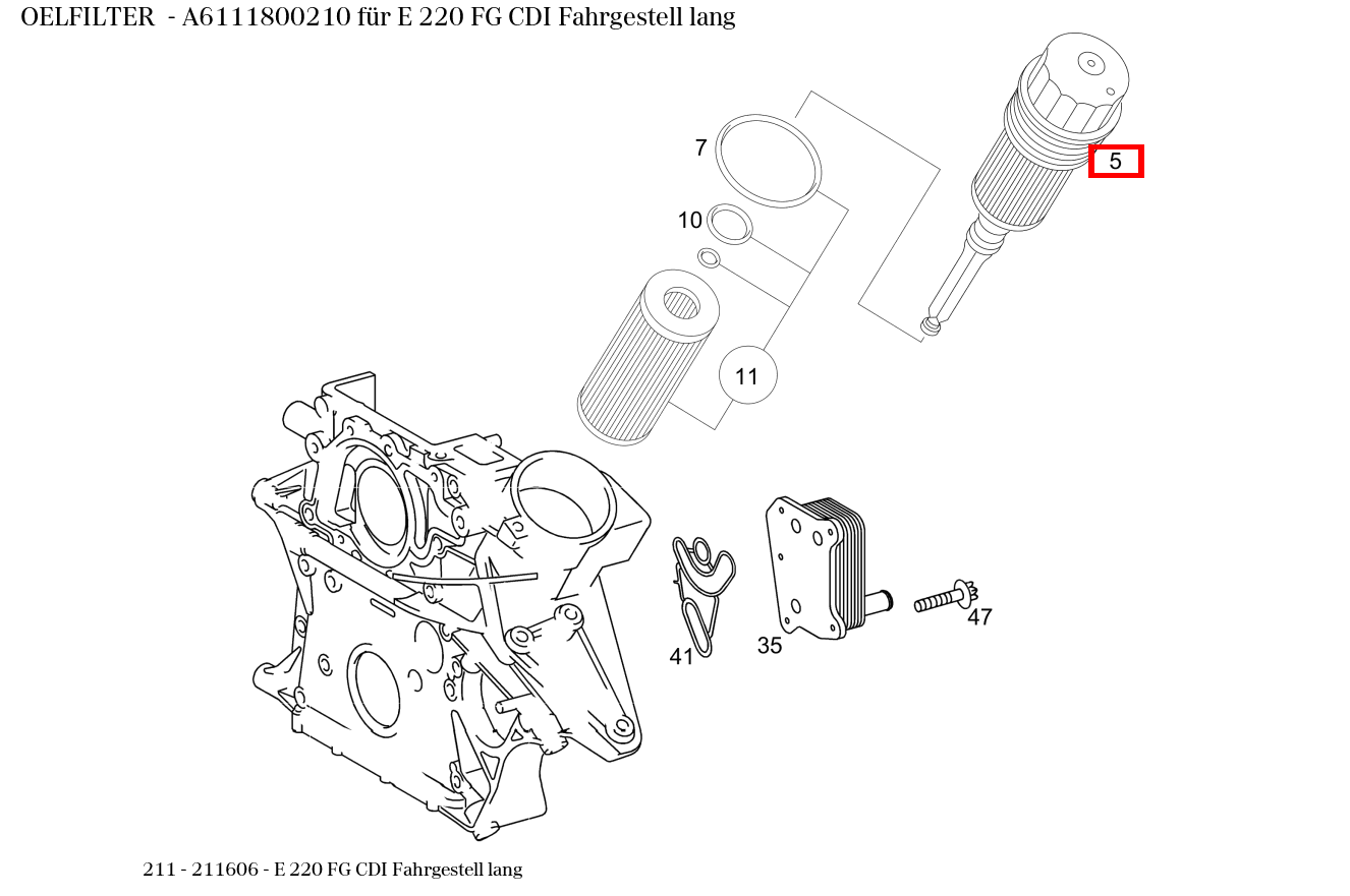Ölfilter E 220 FG CDI Fahrgestell lang 211