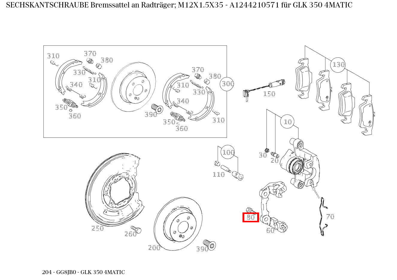 Sechskantschraube Bremssattel an Radträger; M12X1.5X35 GLK 350 4MATIC 204 Sechskantschraube Bremssattel an Radträger; M12X1.5X35 GLK 350 4MATIC 204