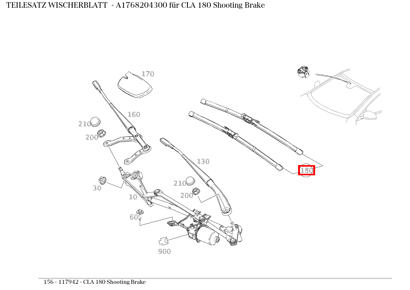 Teilesatz Wischerblatt CLA 180 Shooting Brake 156 Teilesatz Wischerblatt CLA 180 Shooting Brake 156