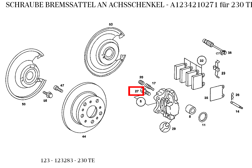 Schraube BREMSSATTEL AN ACHSSCHENKEL 230 TE 123