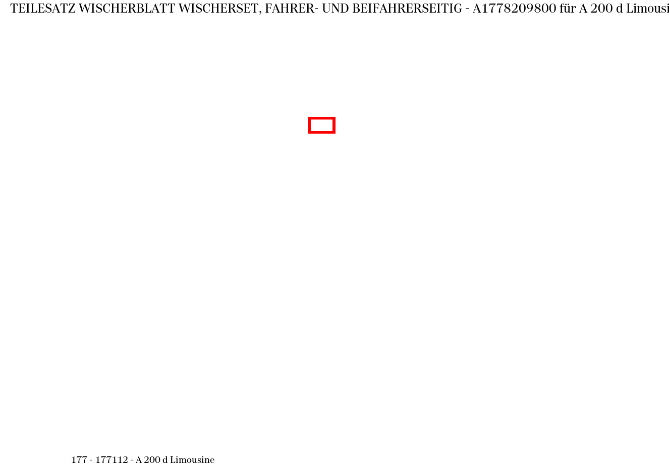 Teilesatz Wischerblatt WISCHERSET, FAHRER- UND BEIFAHRERSEITIG A 200 d Limousine 177