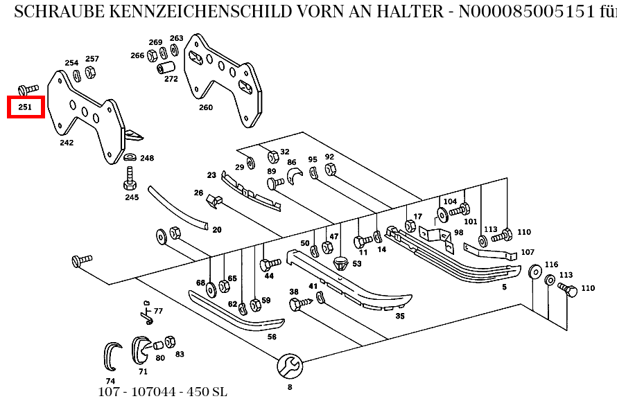 Schraube KENNZEICHENSCHILD VORN AN HALTER 450 SL 107