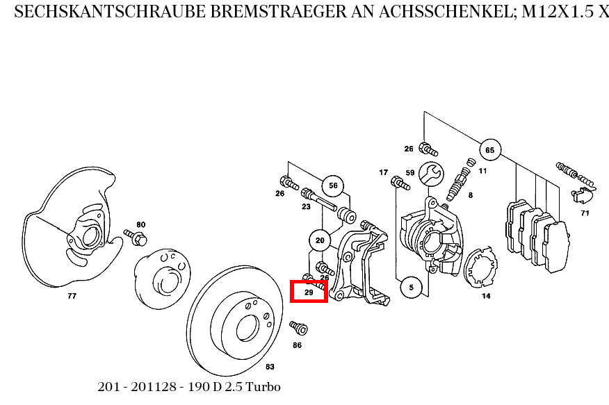 Sechskantschraube BREMSTRAEGER AN ACHSSCHENKEL; M12X1.5 X 45 190 D 2.5 Turbo 201