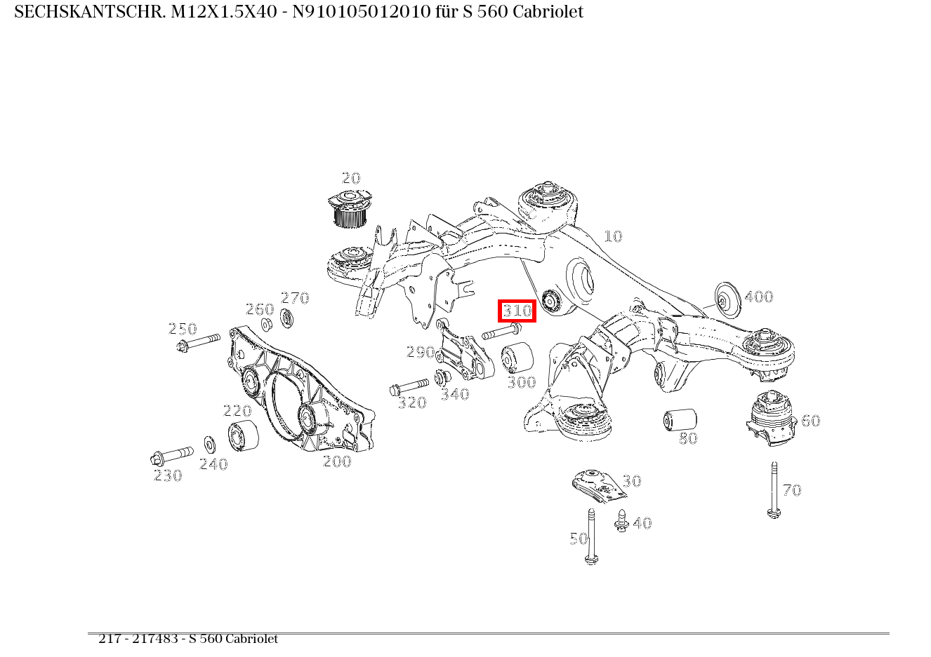 Sechskantschraube M12X1.5X40 S 560 Cabriolet 217 Sechskantschraube M12X1.5X40 S 560 Cabriolet 217
