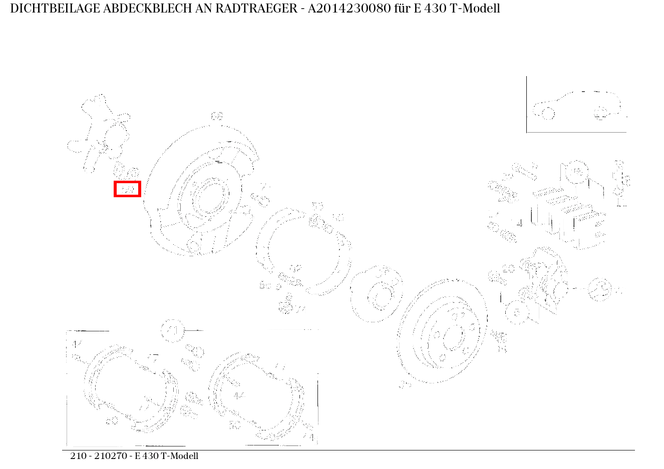 Dichtbeilage ABDECKBLECH AN RADTRAEGER E 430 T-Modell 210