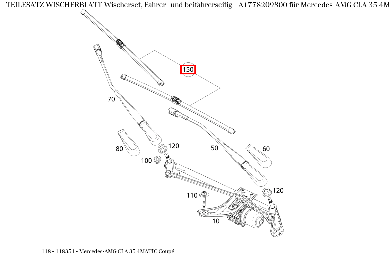 Teilesatz Wischerblatt Wischerset, Fahrer- und beifahrerseitig Mercedes-AMG CLA 35 4MATIC Coupé 118