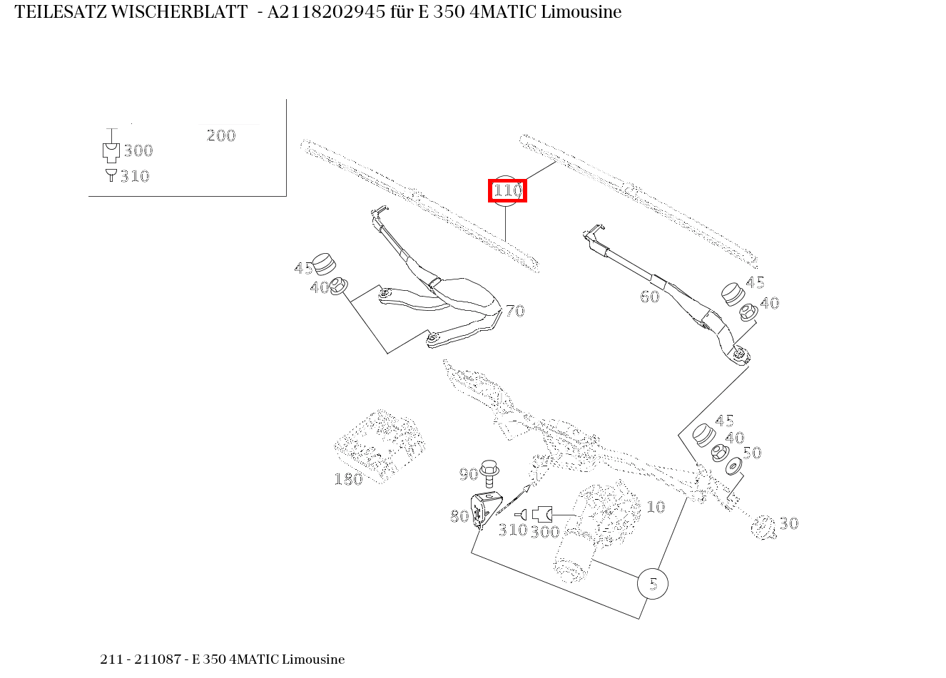 Teilesatz Wischerblatt E 350 4MATIC Limousine 211 Teilesatz Wischerblatt E 350 4MATIC Limousine 211