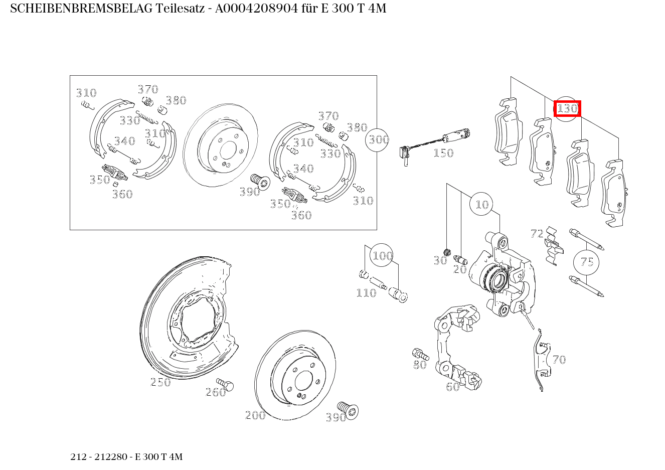 Scheibenbremsbelag Teilesatz E 300 T 4M 212 Scheibenbremsbelag Teilesatz E 300 T 4M 212
