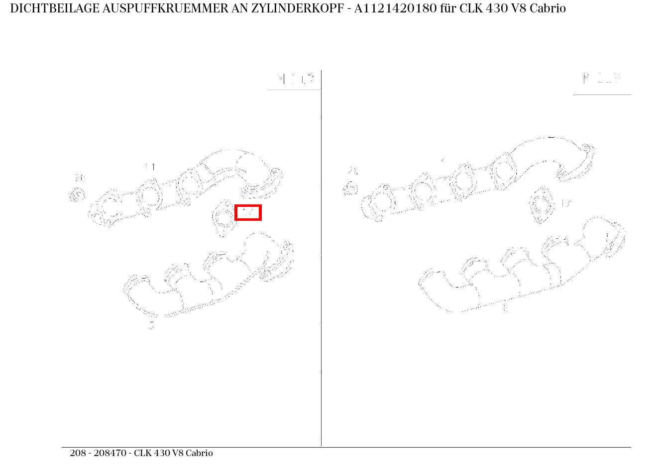 Dichtbeilage AUSPUFFKRUEMMER AN ZYLINDERKOPF CLK 430 V8 Cabrio 208