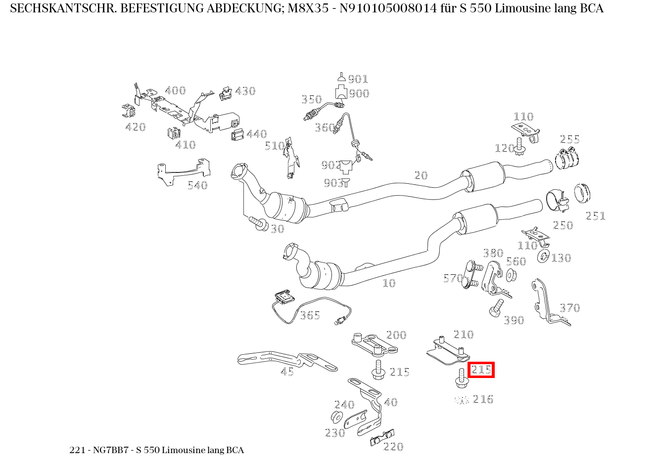 Sechskantschraube BEFESTIGUNG ABDECKUNG; M8X35 S 550 Limousine lang BCA 221
