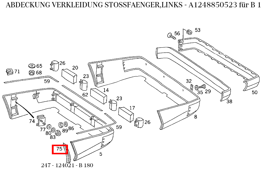 Abdeckung VERKLEIDUNG STOSSFAENGER,LINKS B 180 247 Abdeckung VERKLEIDUNG STOSSFAENGER,LINKS B 180 247