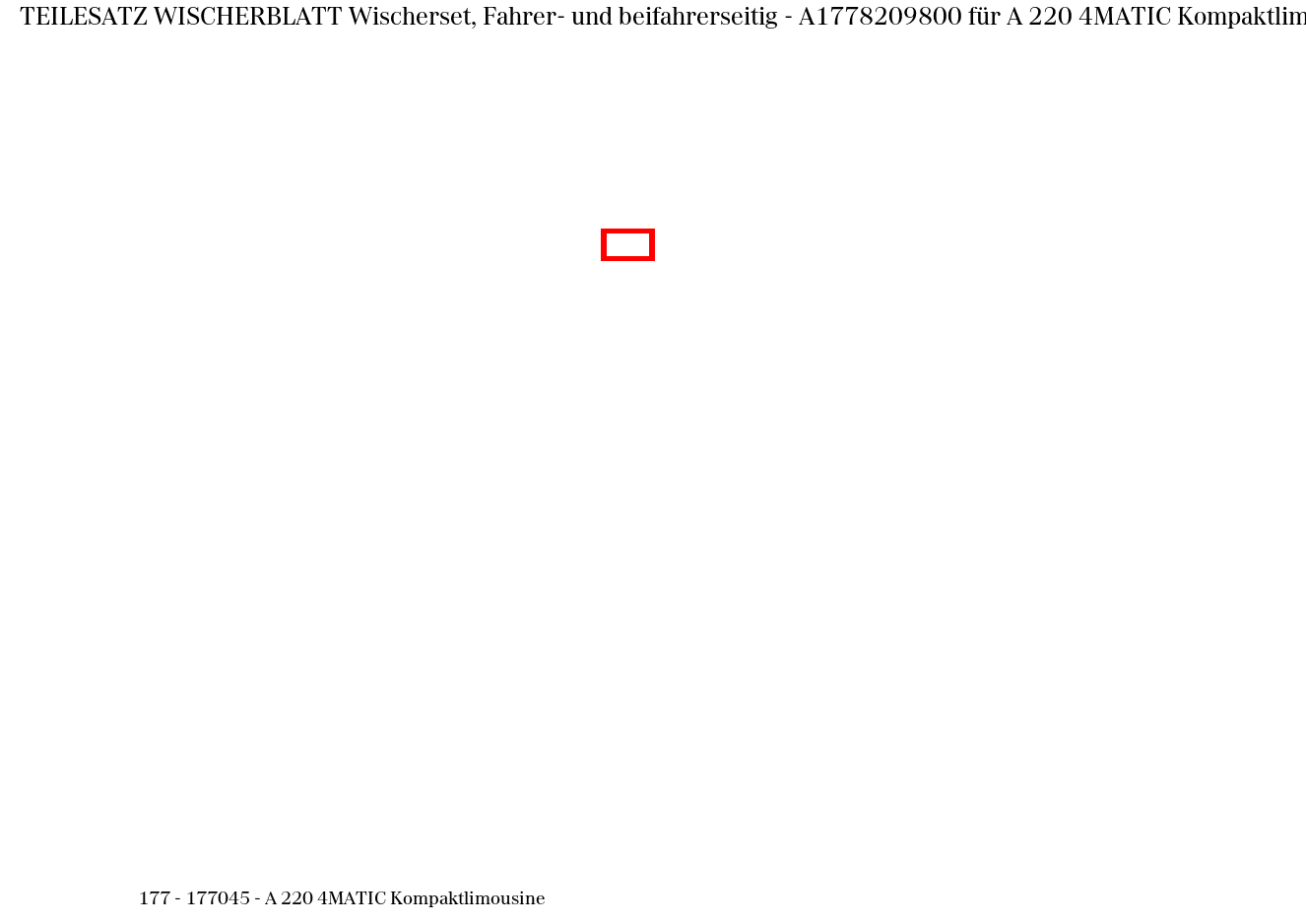 Teilesatz Wischerblatt Wischerset, Fahrer- und beifahrerseitig A 220 4MATIC Kompaktlimousine 177