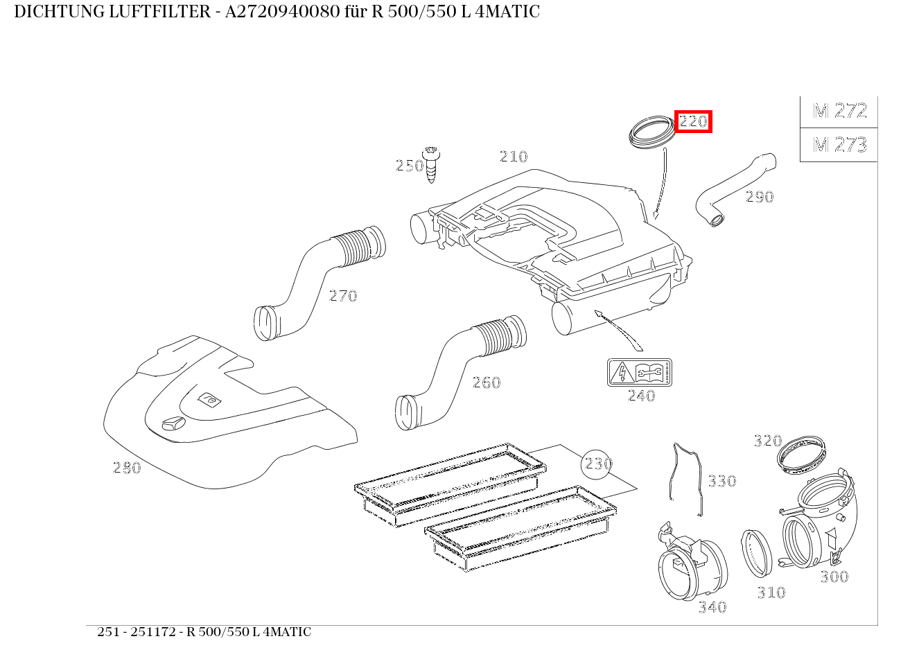 ABDICHTUNG LUFTFILTER R 500/550 L 4MATIC 251