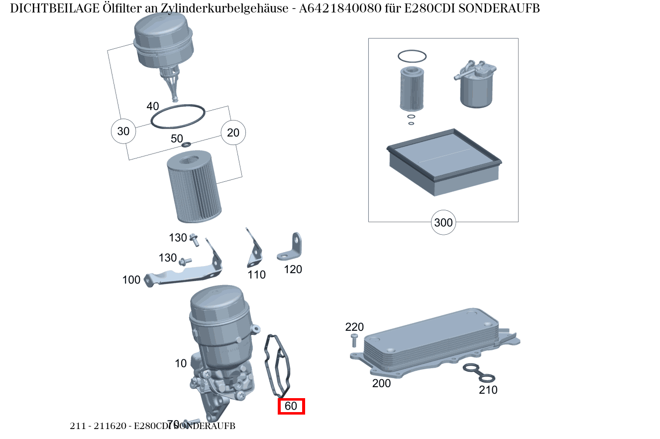Dichtbeilage Ölfilter an Zylinderkurbelgehäuse E280CDI SONDERAUFB 211