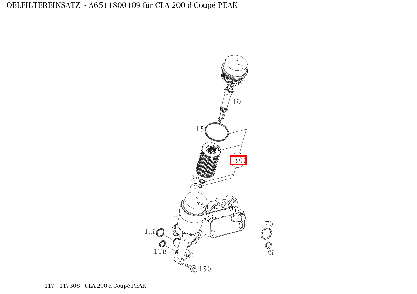Ölfiltereinsatz CLA 200 d Coupé PEAK 117 Ölfiltereinsatz CLA 200 d Coupé PEAK 117