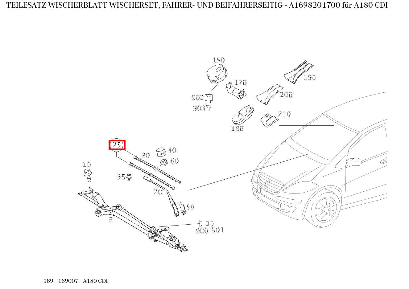 Teilesatz Wischerblatt WISCHERSET, FAHRER- UND BEIFAHRERSEITIG A180 CDI 169